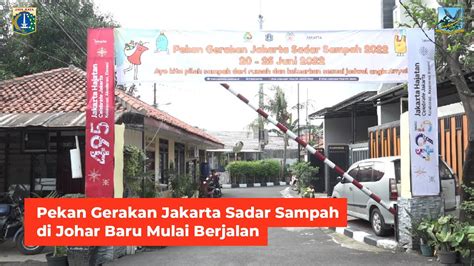 Pekan Gerakan Jakarta Sadar Sampah Pgjss Di Kelurahan Johar Baru