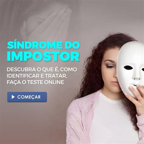 Síndrome Do Impostor O Que é Como Identificar E Como Lidar Teste Online