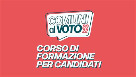 Un Corso Per I Candidati Alle Amministrative 2022 Pd Lombardia