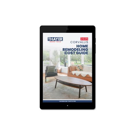 Corvallis Home Remodeling Cost Guide - Thayer Design Build