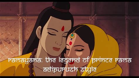 Ramayana The Legend Of Prince Rama Adipurush Style Youtube