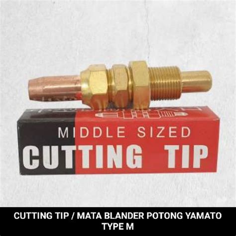 Jual Yamato Cutting Tip Mata Nozzle Blander Potong Type M Shopee