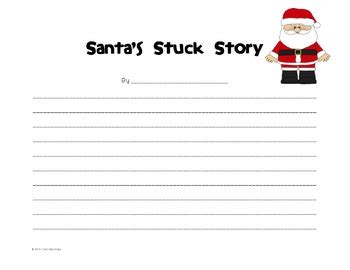 Santa S Stuck Instant Writing Activity By Carol Martinez Tpt