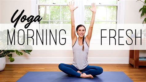 Yoga Morning Fresh 35 Minute Morning Yoga Yoga With Adriene Youtube