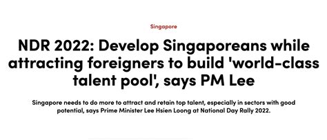 Ndr 2022 Develop Singaporeans While Attracting Foreigners To Build