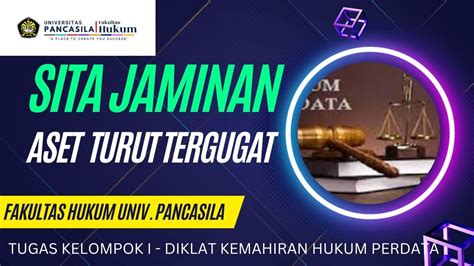 Sita Jaminan Terhadap Asset Turut Tergugat Dalam Gugatan Wanprestasi