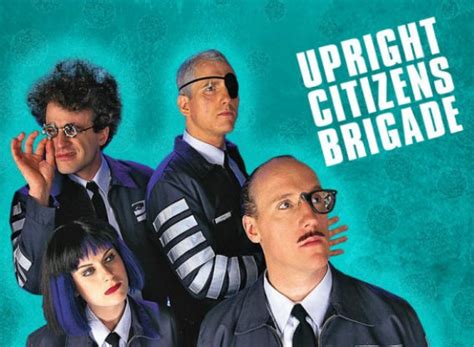 Upright Citizens Brigade TV Show Air Dates & Track Episodes - Next Episode