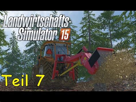 Let S Play Landwirtschafts Simulator Forstwirtschaft Teil Youtube