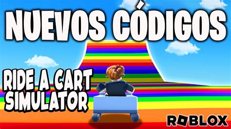 NUEVOS CÓDIGOS de RIDE A CART SIMULATOR activos Montar un