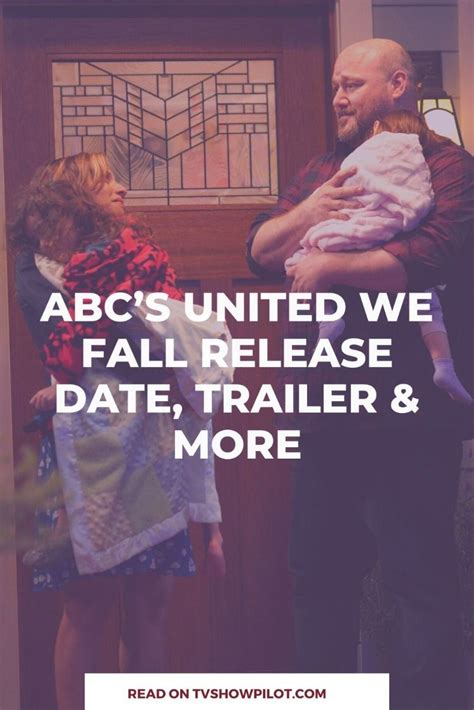 United We Fall Release Date Cast Trailer And More