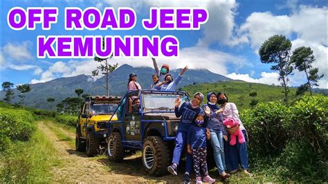 Memacu Adrenalin 😱 Fun Off Road Jeep💝 Kebun Teh Kemuning 💝 Youtube