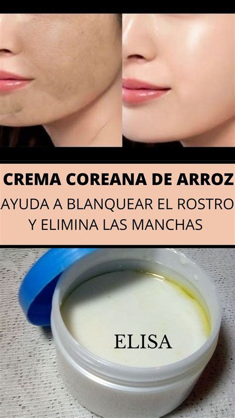 Crema Coreana De Arroz Blanquea El Rostro Y Elimina Las Manchas