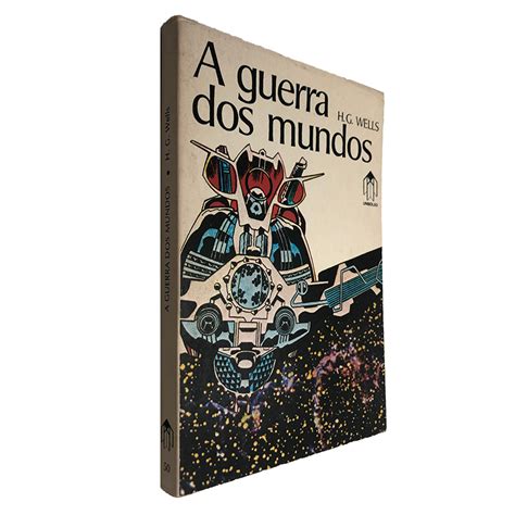 A Guerra Dos Mundos H G Wells Esconderijo Dos Livros ALFARRABISTA