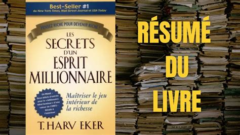 Tout Savoir Sur Le Livre Les Secrets D Un Esprit Millionnaire Youtube