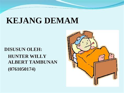 Ppt Kejang Demam Terbaru Presentasi Ppt Dokumen Tips