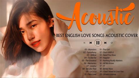 Top Acoustic Love Songs Cover 2022 Most Popular English Acoustic Love