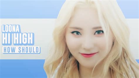 How Should Loona Singhi High Line Distribution Youtube