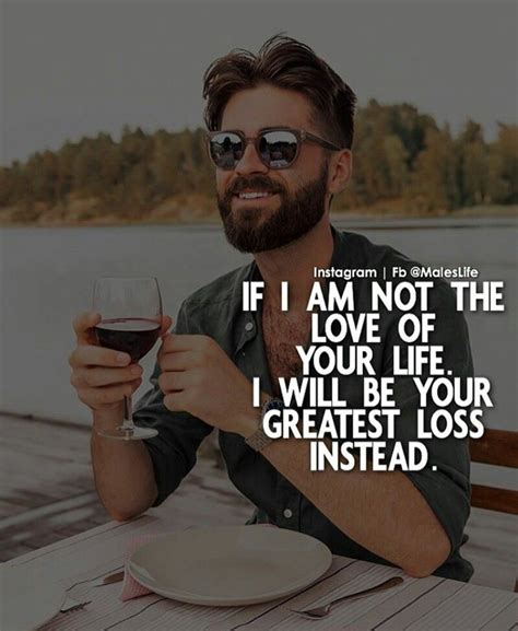 Pin By Ali On Maleslife Life Quotes Pictures Alpha Male Quotes Classy Men Quotes