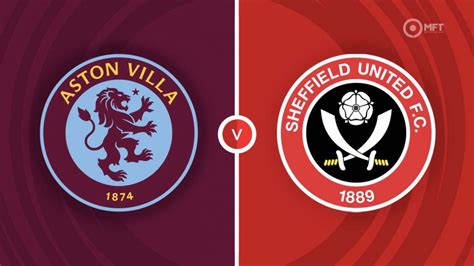 Aston Villa Vs Sheffield United Prediction And Betting Tips