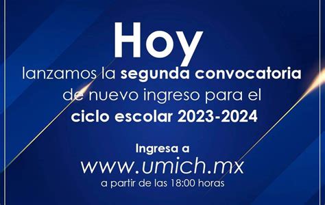 Este Mi Rcoles Publica Umsnh Segunda Convocatoria De Nuevo Ingreso