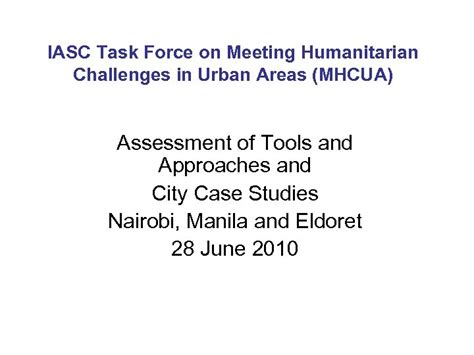 Iasc Task Force On Meeting Humanitarian Challenges In