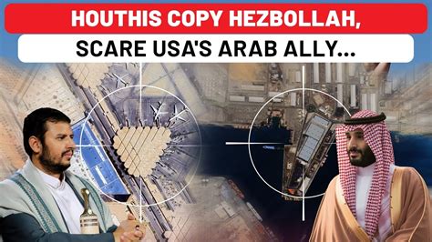 Houthis Copy Hezbollah Use Spy Drones To Scare Usas Key Arab Ally