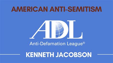 American Anti Semitism Kenneth Jacobson Introduction Youtube