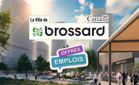 Ville de Brossard lance une Campagne de Recrutement Jusqu à 154 160