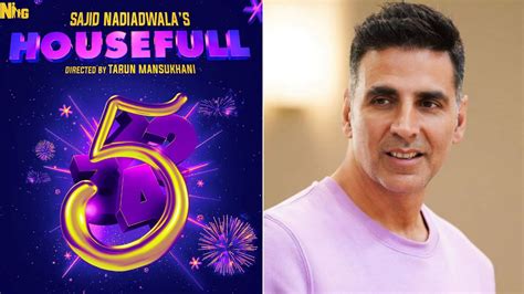 Akshay Kumar Starrer 'Housefull 5' to Release on This Date