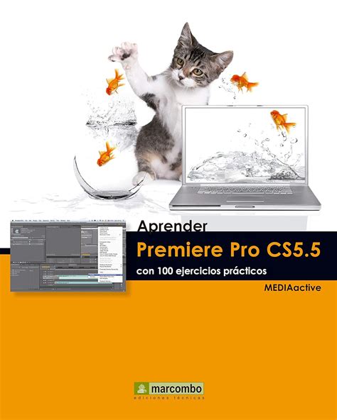 Aprender Premiere Pro CS5 5 con 100 ejercicios prácticos Aprender