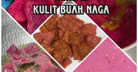 Resep Keripik Kulit Buah Naga Krunci Oleh Bundadari Cookpad