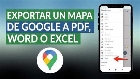 Cómo exportar un mapa de GOOGLE MAPS a PDF Word o Excel paso a paso