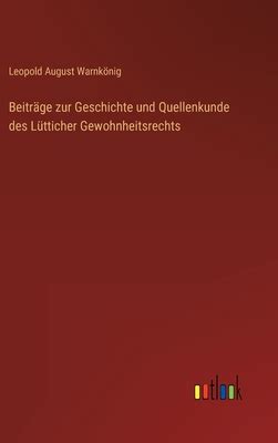 Beitr Ge Zur Geschichte Und Quellenkunde Des L Tticher