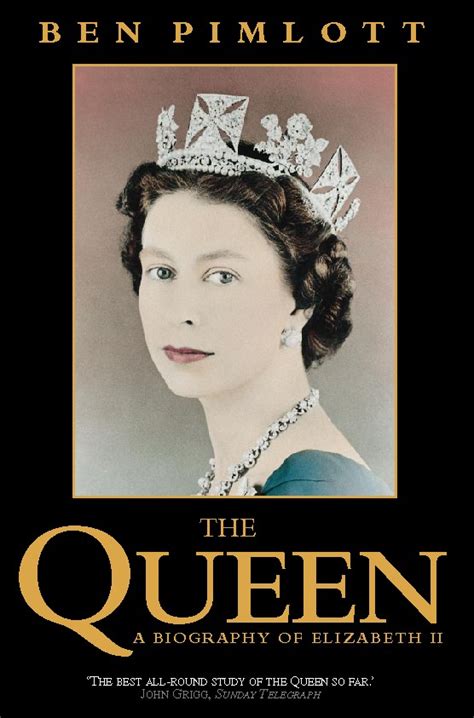 The Queen A Biography Of Elizabeth Ii By Pimlott Ben 9780006383192