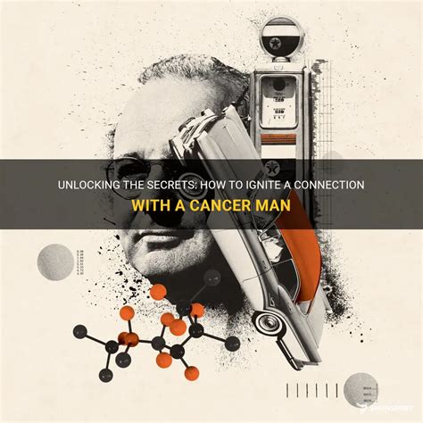 Unlocking The Secrets How To Ignite A Connection With A Cancer Man