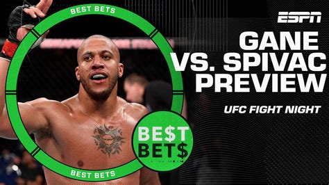 Ufc Fight Night Ciryl Gane Vs Serghei Spivac Best Bets Youtube