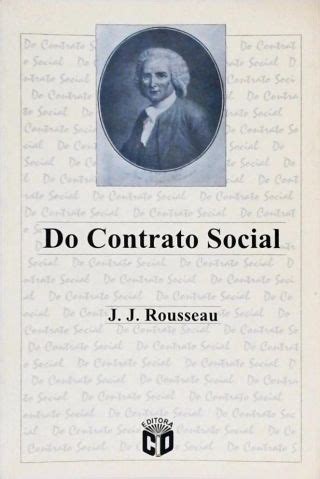 Do Contrato Social Jean Jacques Rousseau Traça Livraria e Sebo