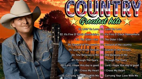 Greatest Classic Country Of Alan Jackson Kenny Rogers George Strait Don Williams Youtube