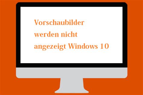 4 Lösungen Vorschaubilder werden nicht angezeigt Windows 10