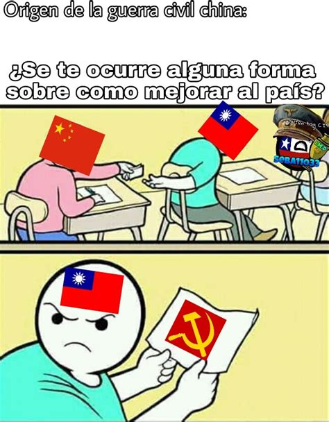 No es Taiwan, es China capitalista ;) - Meme subido por seba11033 ...