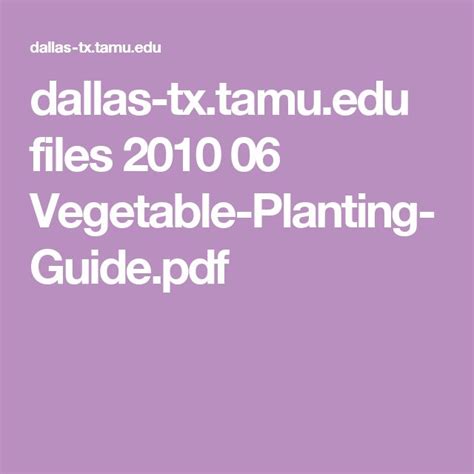 Dallas Files 2010 06 Vegetable Planting Guidepdf