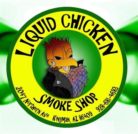 Liquid Chicken Smoke Shop Kingman AZ Mohave Local