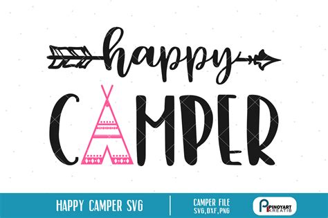 Happy Camper Svgcamping Svghappy Camper Svglittle Explorer Svgsvg