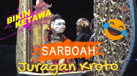 Bikin Ketawa Sarboah Juragan Kroto Wayang Santri Dalang Ki Haryo