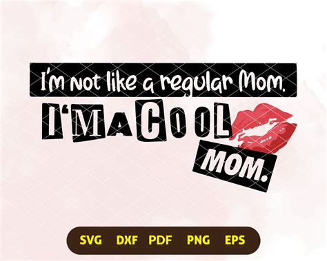 Cool Mom I M Not A Regular Mom I M A Cool Mom And My Etsy