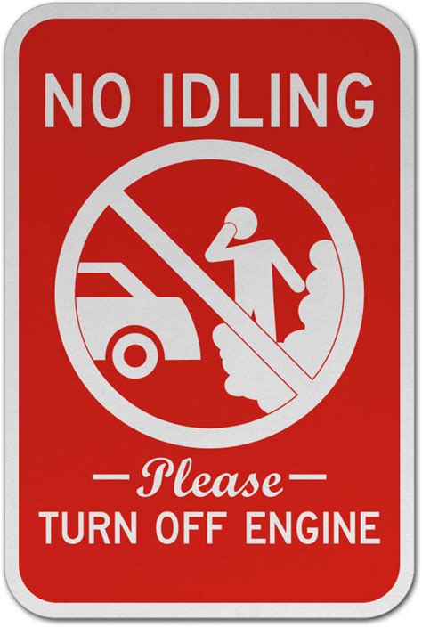 No Idling Turn Off Engine Sign T5519 By