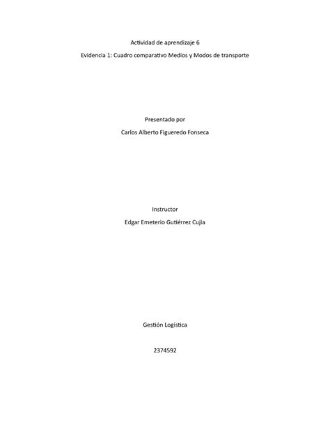 Actividad 6 Evidencia 1 Cuadro Comparativo Medios Y Modos De Transporte