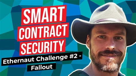 Smart Contract Security Ethernaut Challenge 2 Fallout YouTube