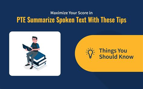 Maximize Your Score In Pte Summarize Spoken Text With These Tips Pte