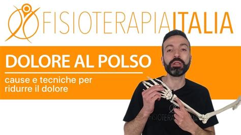 Guarire Il Dolore Al Polso Sinistro Rimedi Efficaci Actualizado